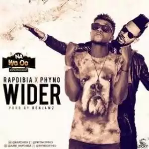 RapDibia - Wider (ft. Phyno)